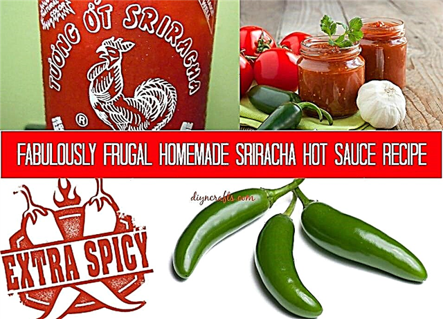 Upeasti säästävä kotitekoinen Sriracha-kuuma kastike resepti