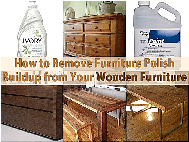 Как да премахнете натрупването на мебели от вашите дървени мебели
