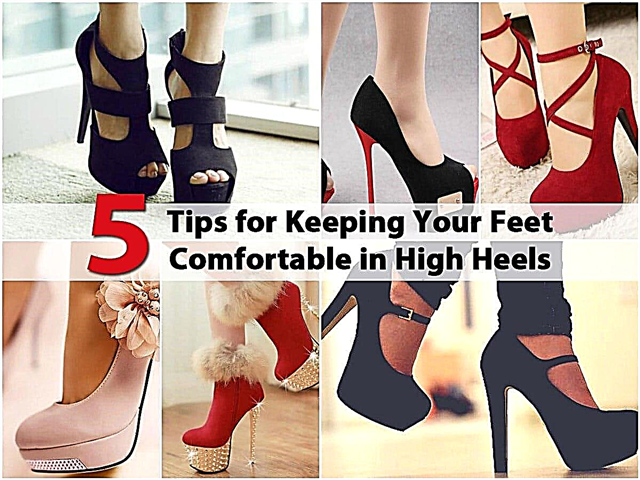 5 sfaturi pentru a vă menține picioarele confortabile în tocuri înalte